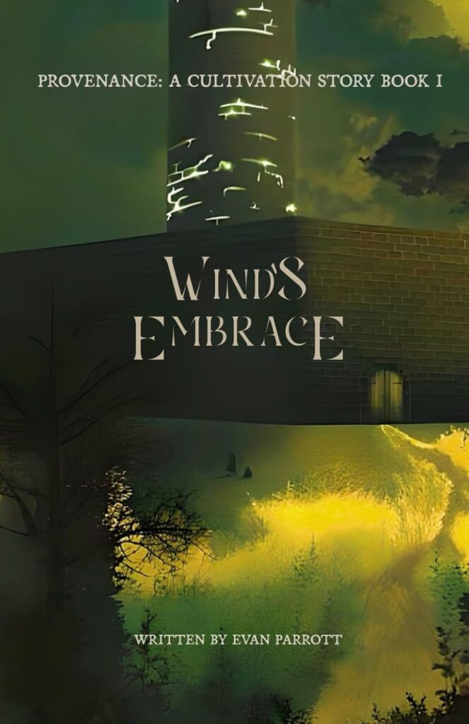 Winds Embrace Novel by Evan Parrott