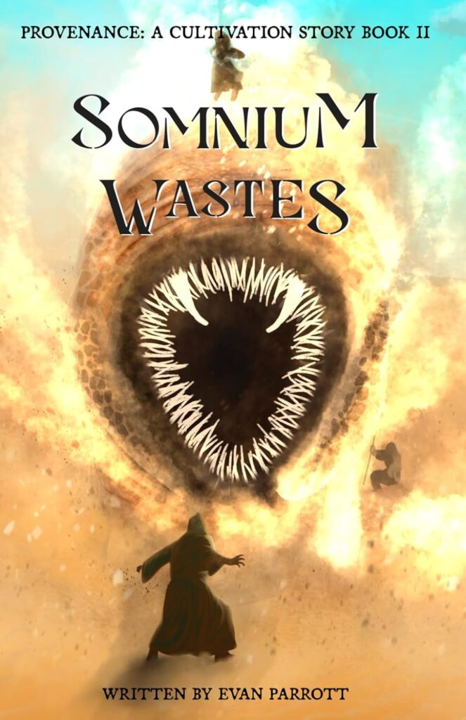 Somnium Wates Novel by Evan Parrott